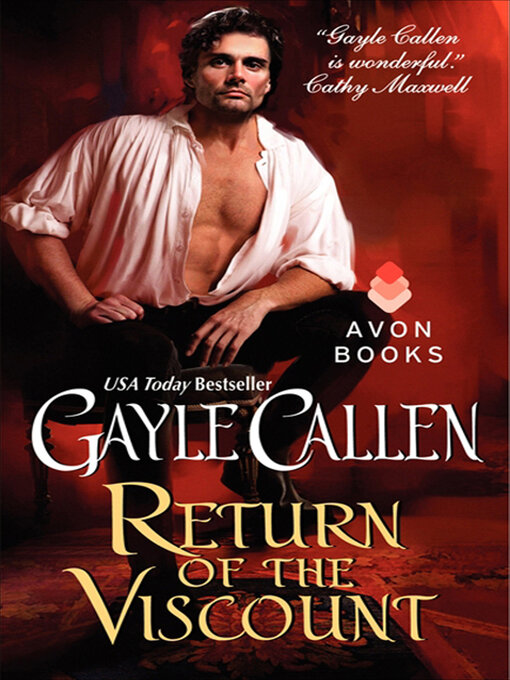 Title details for Return of the Viscount by Gayle Callen - Wait list